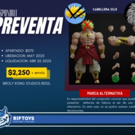 PREVENTA: BROLY KONG STUDIOS B012L SSJ3